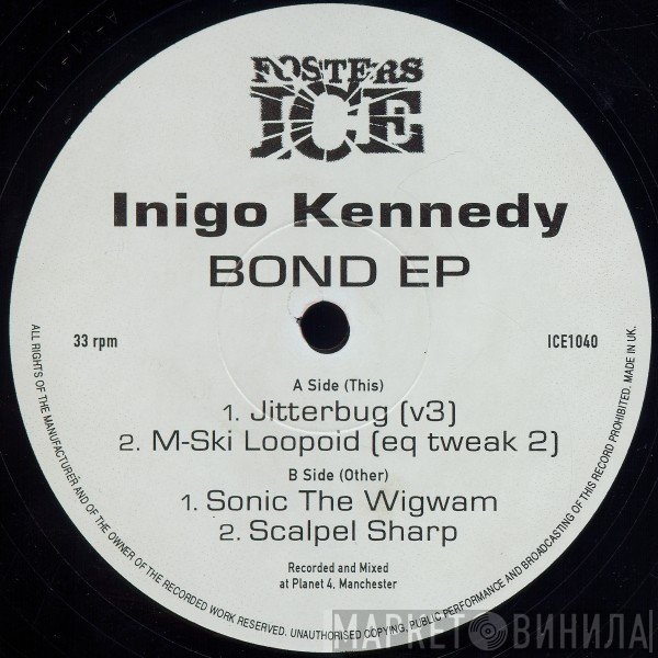 Inigo Kennedy - Bond EP