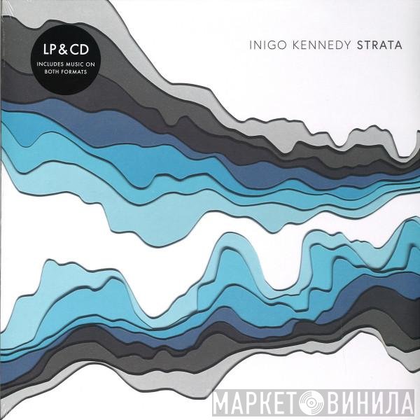Inigo Kennedy  - Strata