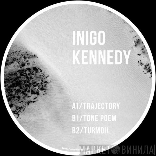 Inigo Kennedy  - Trajectory
