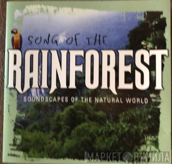 Inishkea - Song Of The RainForest (Soundscapes Of The Natural World)