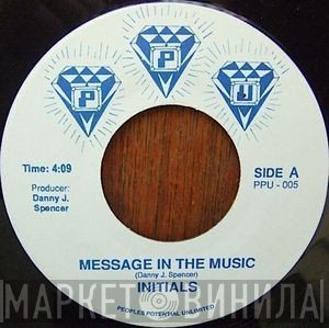 Initials  - Message In The Music