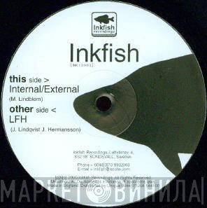 Inkfish  - Internal / External / LFH