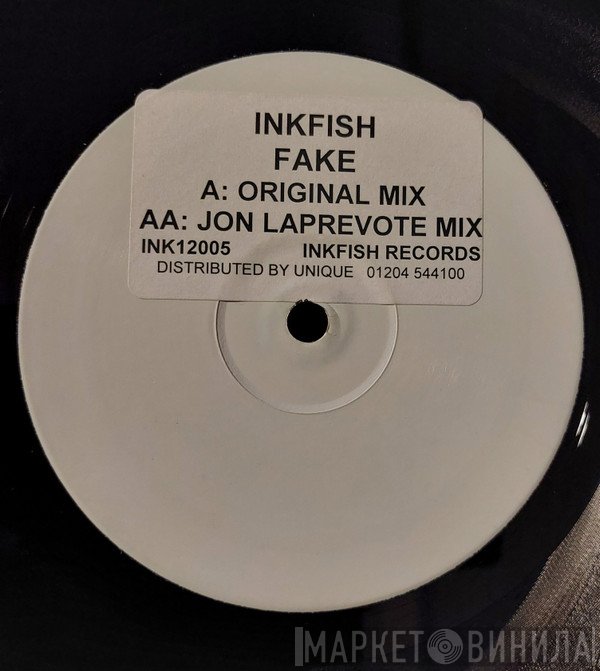 Inkfish  - Fake