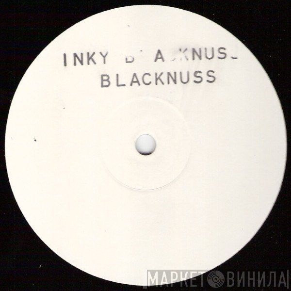 Inky Blacknuss - Blacknuss