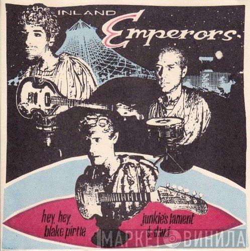 Inland Emperors - Hey, Hey, Blake Pirtle