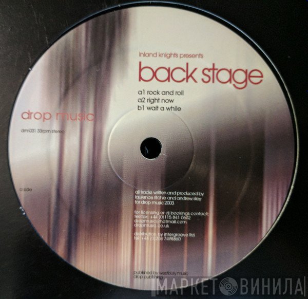 Inland Knights  - Back Stage