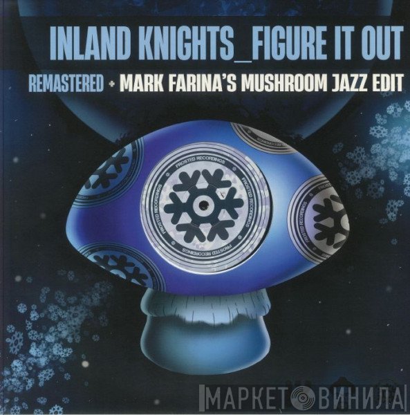 Inland Knights - Figure It Out