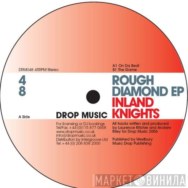 Inland Knights  - Rough Diamond EP