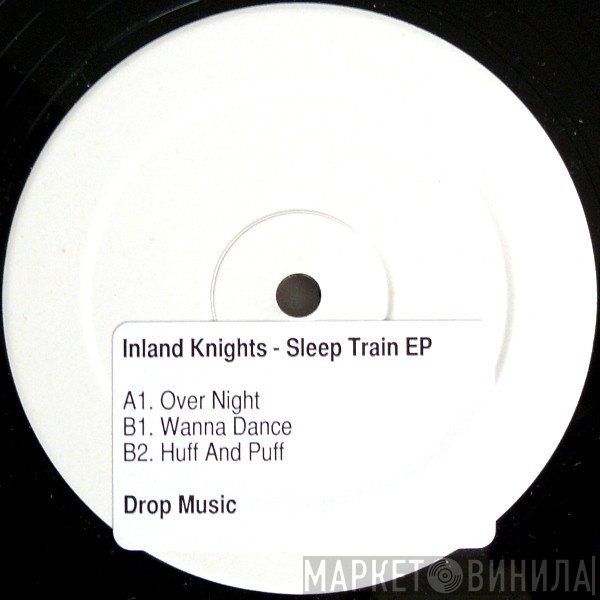 Inland Knights  - Sleep Train EP