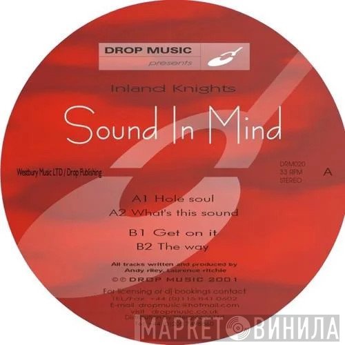 Inland Knights  - Sound In Mind