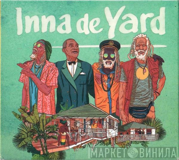 Inna De Yard - Inna De Yard