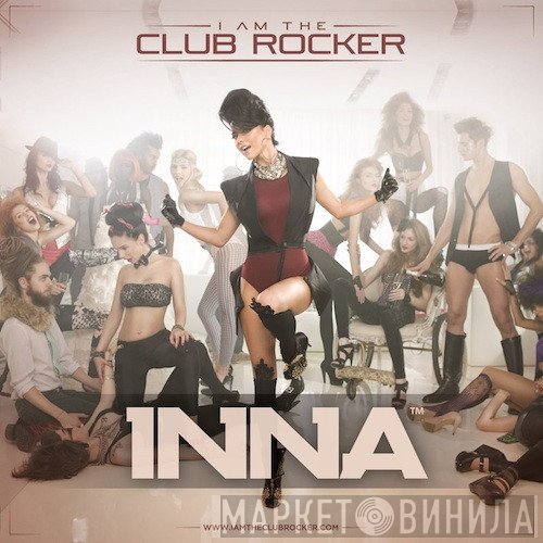 Inna  - I Am The Club Rocker