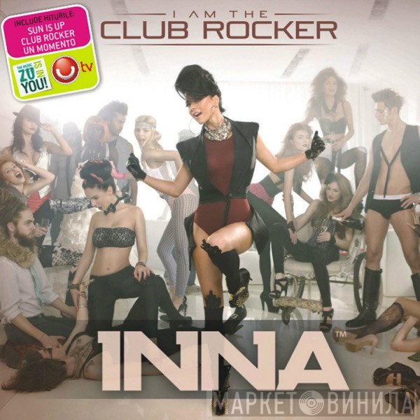 Inna  - I Am the Club Rocker