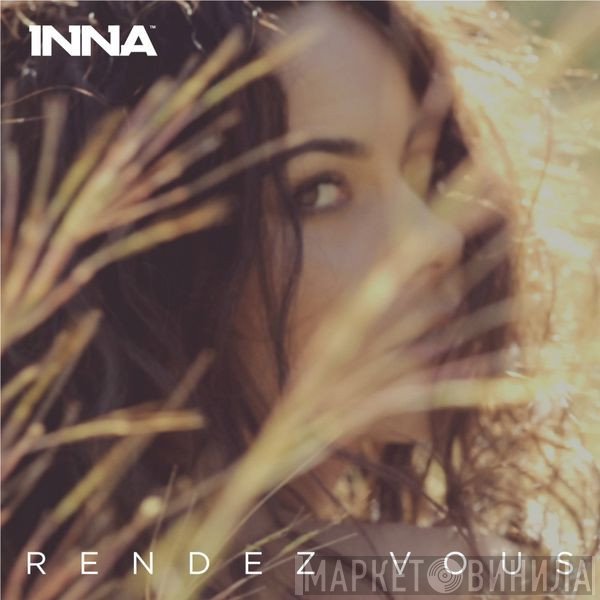 Inna  - Rendez Vous (Remixes)