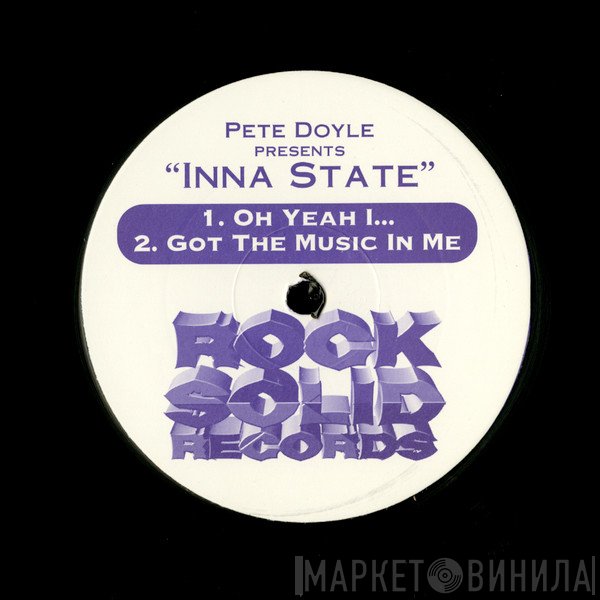 Inna State - Oh Yeah I ... / Got The Music In Me