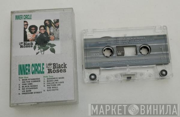 Inner Circle  - Black Roses