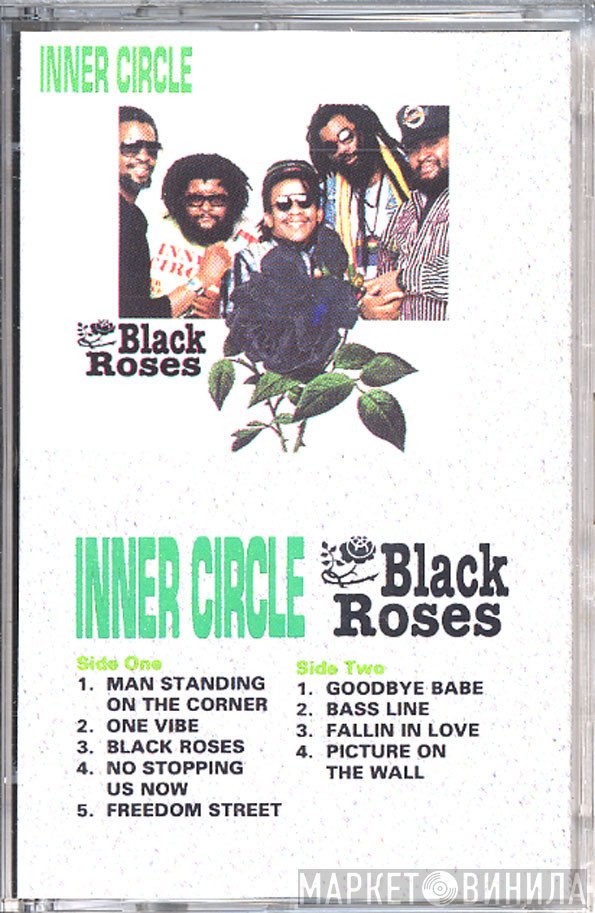 Inner Circle  - Black Roses