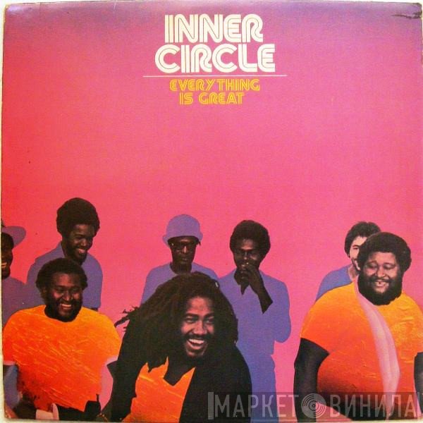 Inner Circle  - Everything Is Great