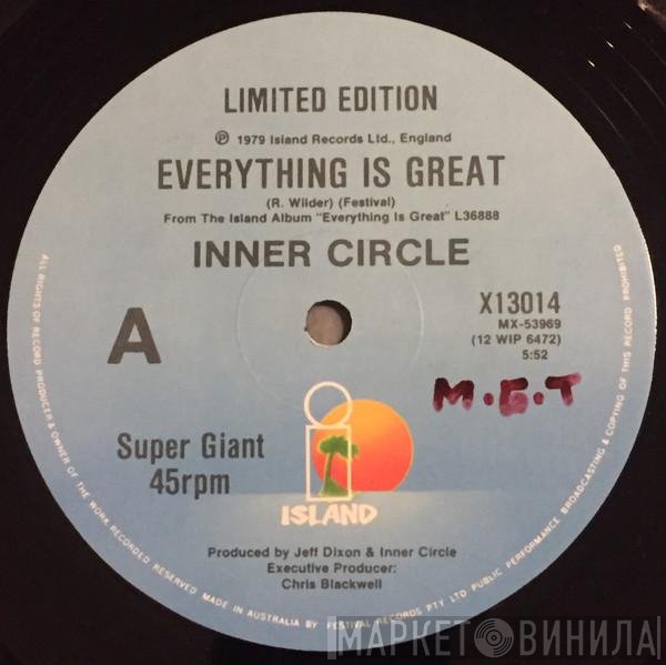 Inner Circle - Everything Is Great
