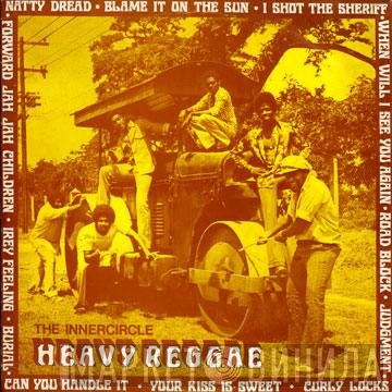 Inner Circle  - Heavy Reggae