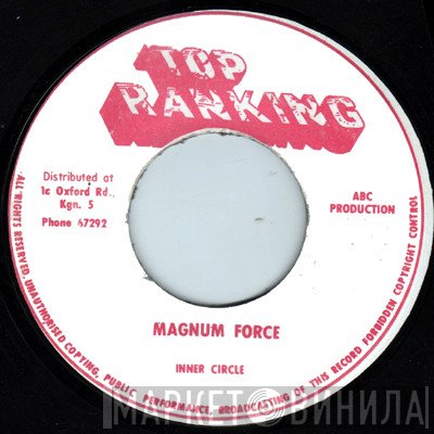Inner Circle - Magnum Force / Return Of Eastwood