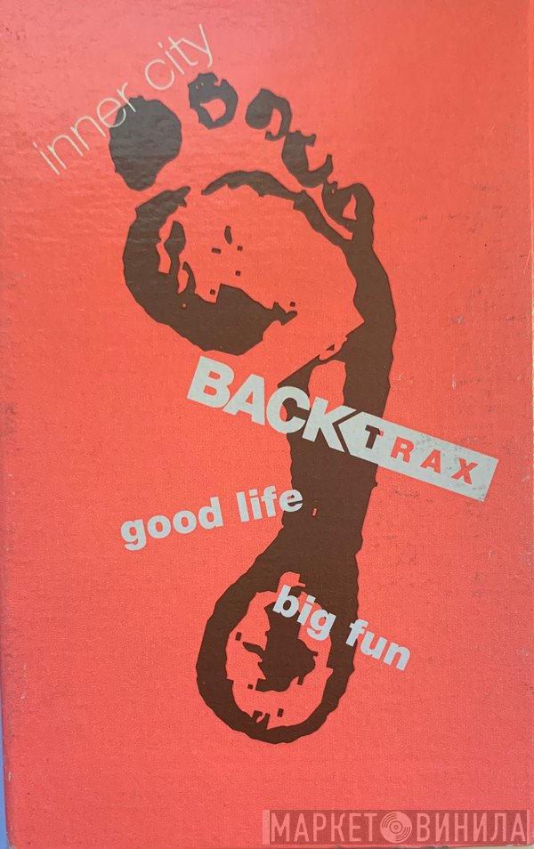Inner City  - Good Life / Big Fun