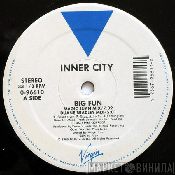 Inner City  - Big Fun