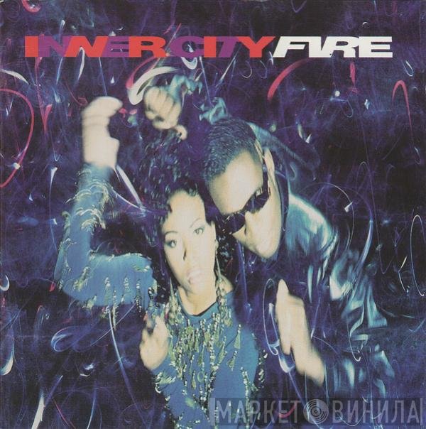 Inner City  - Fire