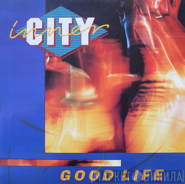 Inner City  - Good Life