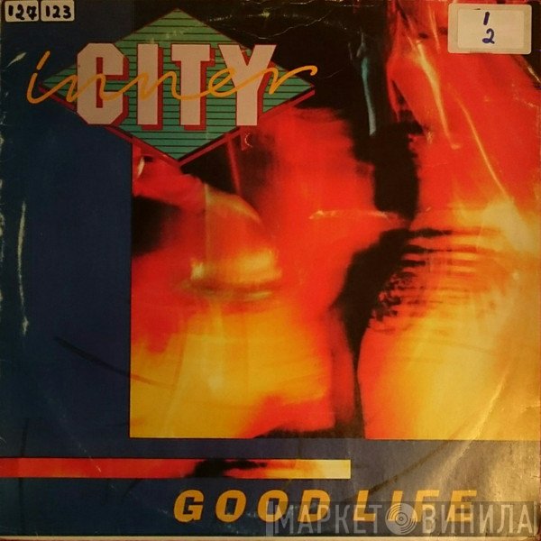Inner City  - Good Life