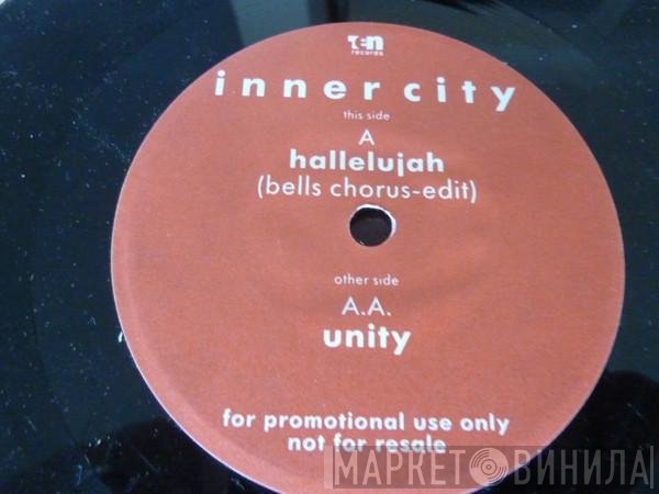Inner City - Hallelujah / Unity