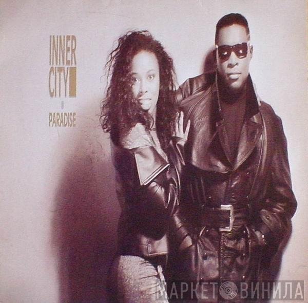 Inner City  - Paradise