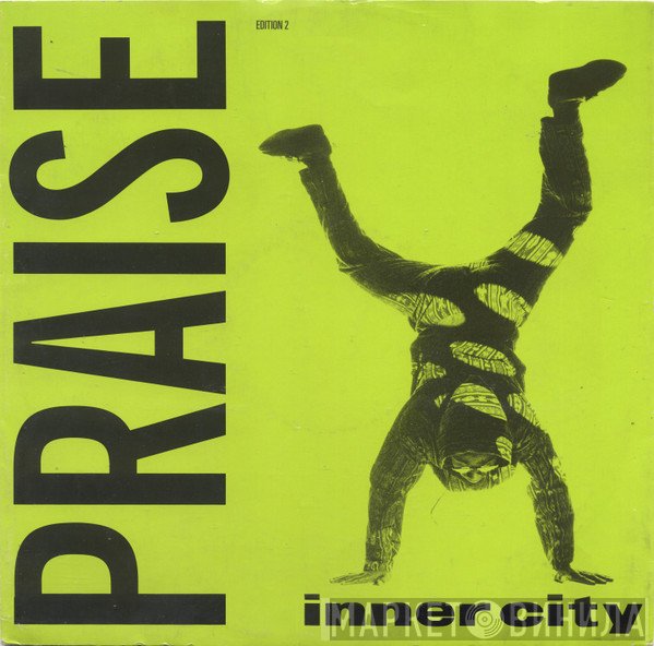 Inner City - Praise (Edition 2)