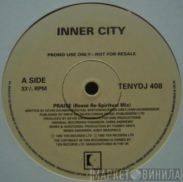 Inner City - Praise