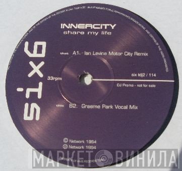Inner City - Share My Life (Baseroom Remixes)
