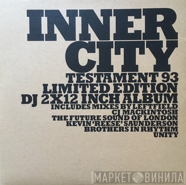 Inner City - Testament 93