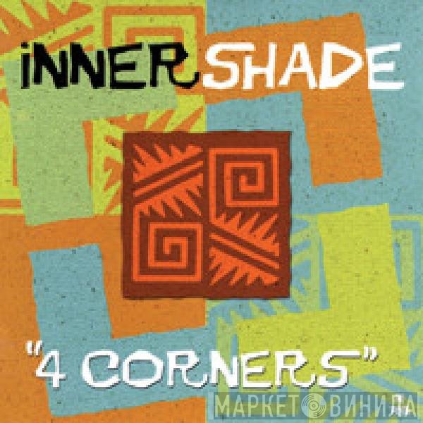 Inner Shade - 4 Corners
