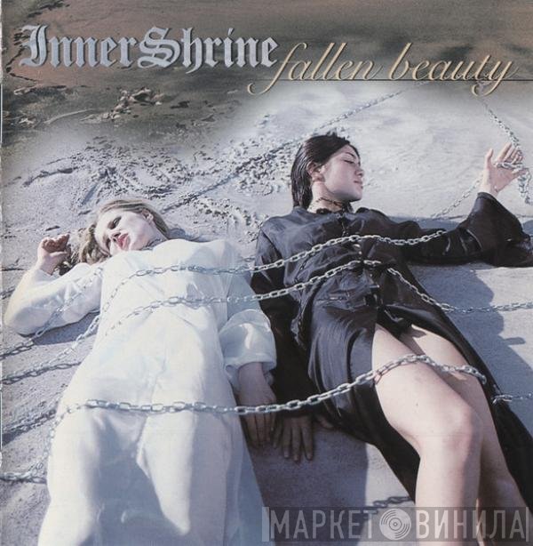 Inner Shrine - Fallen Beauty