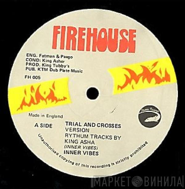 Inner Vibes , John Wayne  - Trial And Crosses / Me No Response
