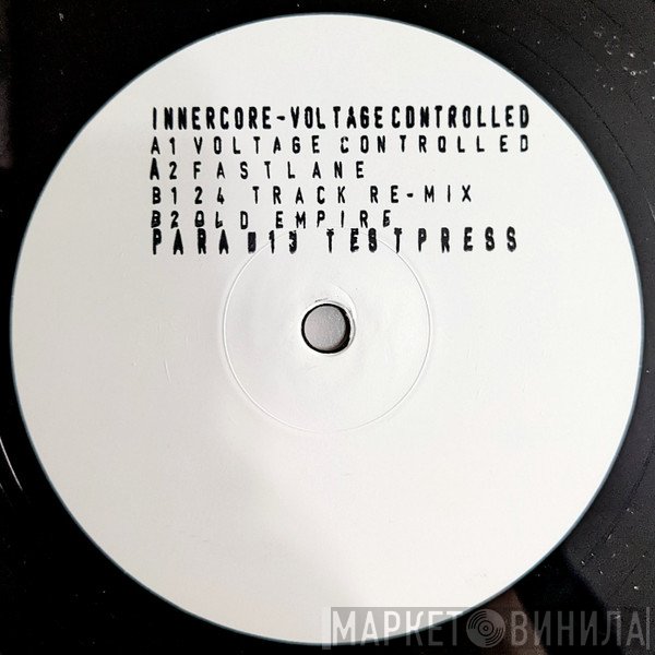 Innercore   - Voltage Controlled