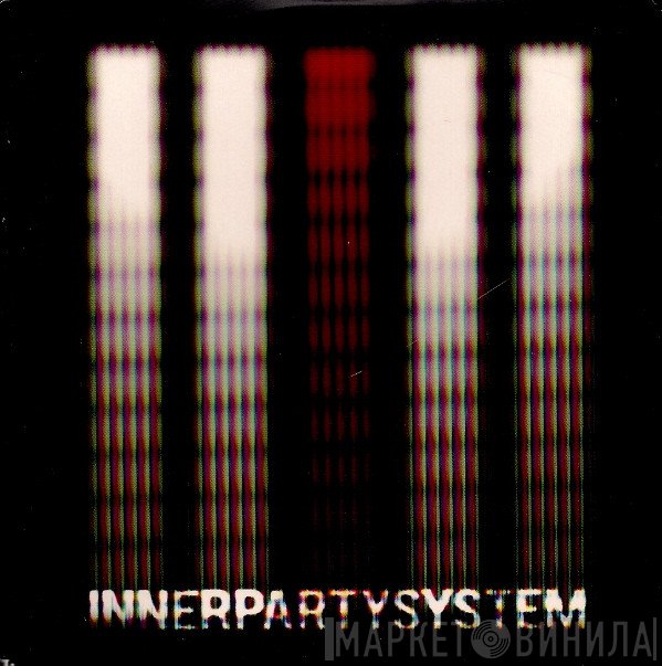 Innerpartysystem  - Innerpartysystem Album Sampler