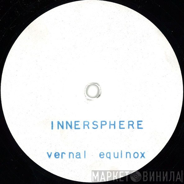 Innersphere - Infernal Aftershock / Vernal Equinox