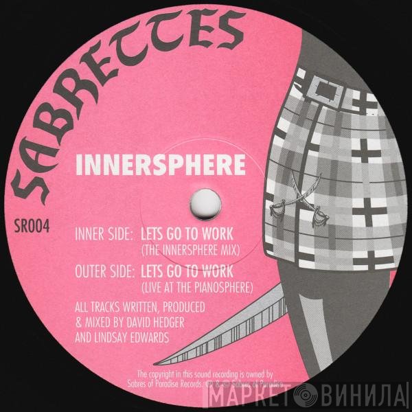 Innersphere - Lets Go To Work