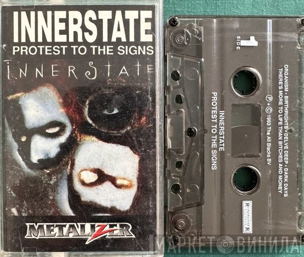 Innerstate   - Protest To The Signs