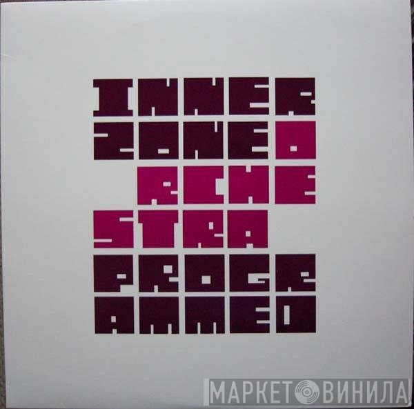 Innerzone Orchestra - Programmed