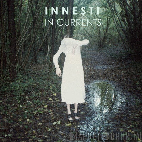 Innesti  - In Currents