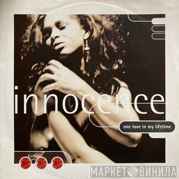 Innocence - One Love In My Lifetime