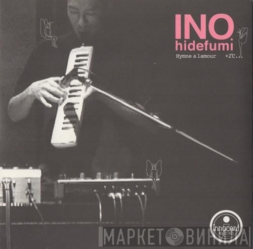 Ino Hidefumi - Hymne A Lamour