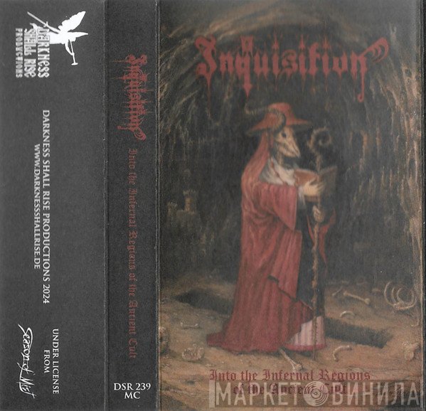 Inquisition - Into The Infernal Regions Of The Ancient Cult