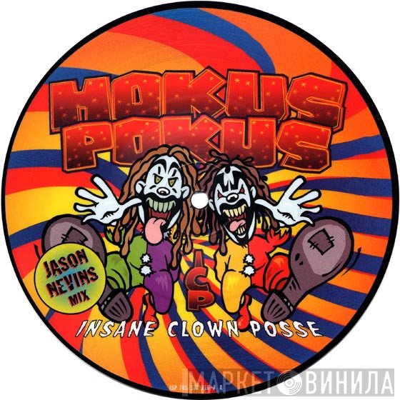 Insane Clown Posse - Hokus Pokus (Jason Nevins Mix)